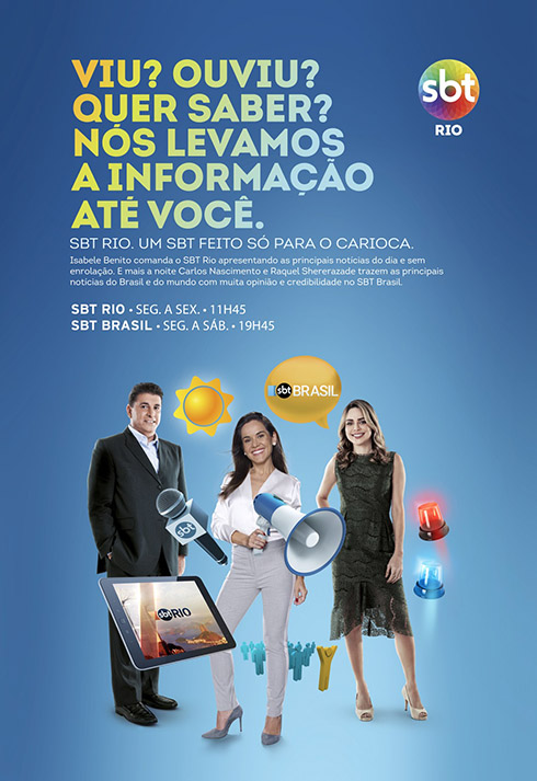 A peça criada pela WMcCann para mostrar o jornalismo do SBT no Rio.