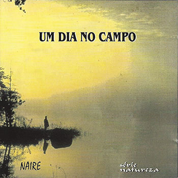 Naire Siqueira - Um Dia no Campo