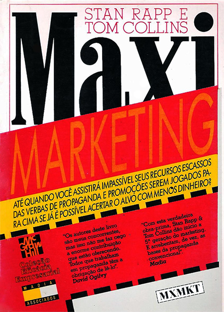 Maxi Marketing, de Stan Rapp e Tom Collins