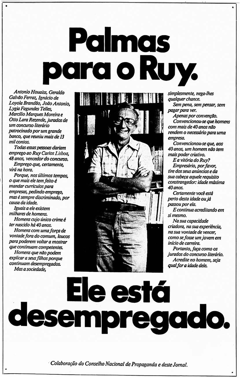 Conselho Nacional de Propaganda: "Palmas para o Ruy. Ele está desempregado."