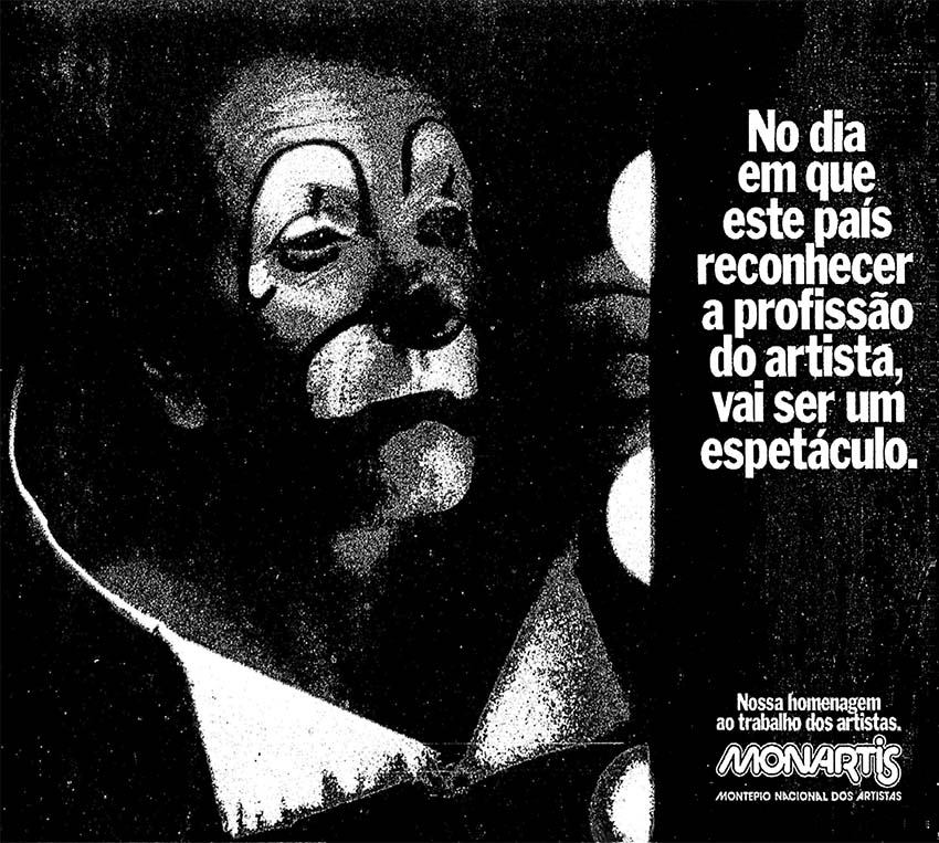 Jotaé para Monartis: No dia em que este pais reconhecer a profissão do artista..."