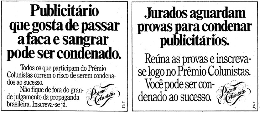 Prêmio Colunistas 1988, pela J.Walter Thompson