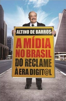 O livro de Altino, contando as histórias da sua vida e da mídia no Brasil