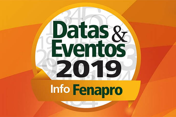 Fenapro - Datas e Eventos 2019