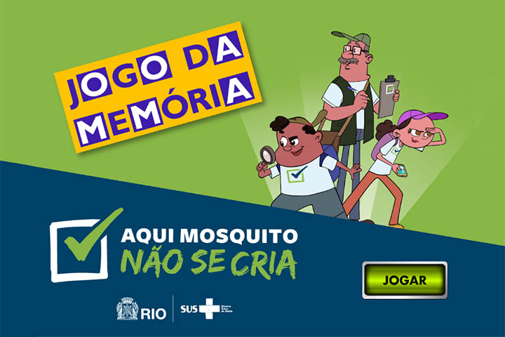 "Aqui mosquito não se cria", da Prefeitura do Rio