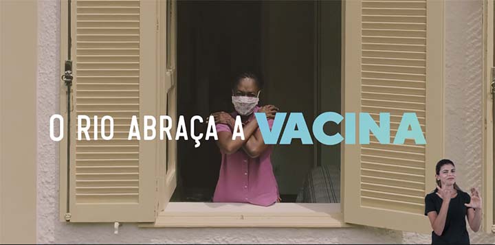 Propeg para Governo do Rio: O Rio Abraça a Vacina
