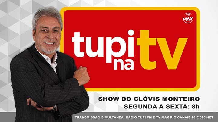 Clovis Monteiro - Tupi na TV - Max TV