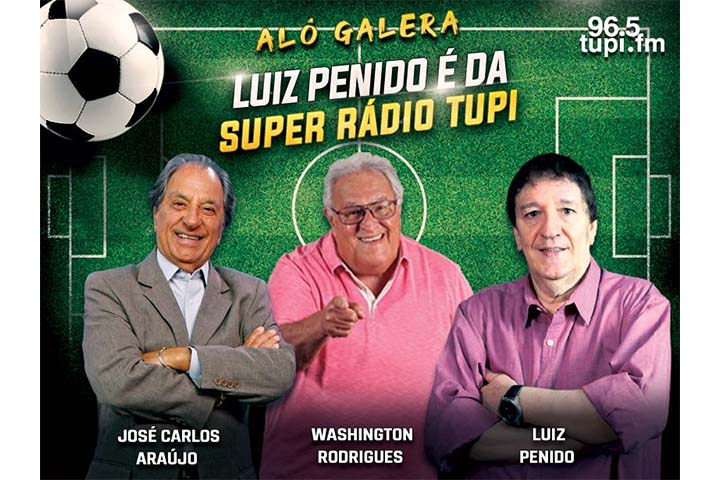 Rádio Tupi - José Carlos Araujo, Washington Rodrigues e Luiz Penido